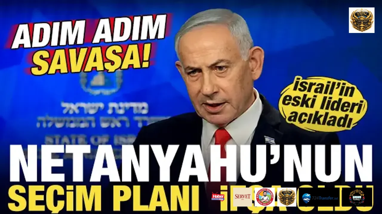 Netanyahu'nun seçim planı ifşa oldu! İsrail'in eski lideri açıkladı! Adım adım savaşa