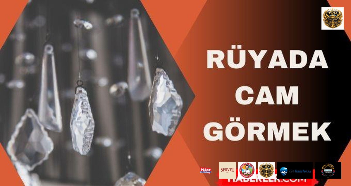 Rüyada cam kırılması görmek ne anlama gelir? Rüyada cam neye işaret ediyor?