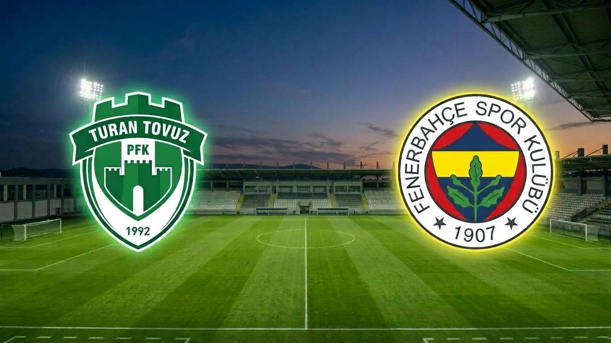 Fenerbahçe Turan Tovuz CANLI İZLE: Fenerbahçe maçı hangi kanalda? TV100 Fenerbahçe maçı canlı izle!