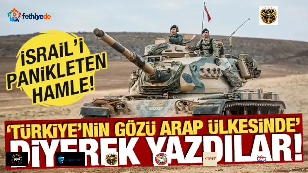 İsrail'i panikleten hamle! 'Türkiye'nin gözü Arap ülkesinde' diyerek yazdılar