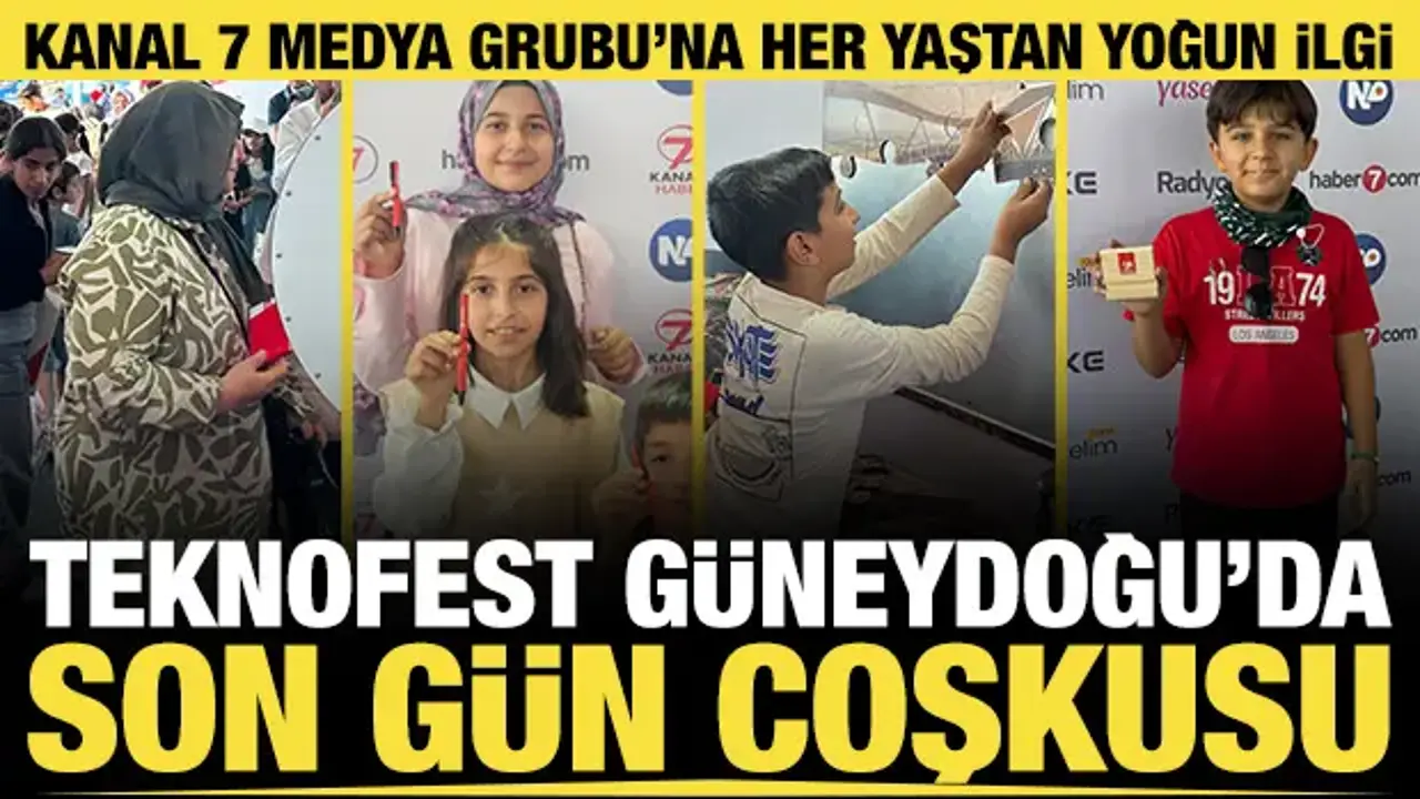 TEKNOFEST'te son gün coşkusu: Kanal 7 Medya Grubu'na yoğun ilgi