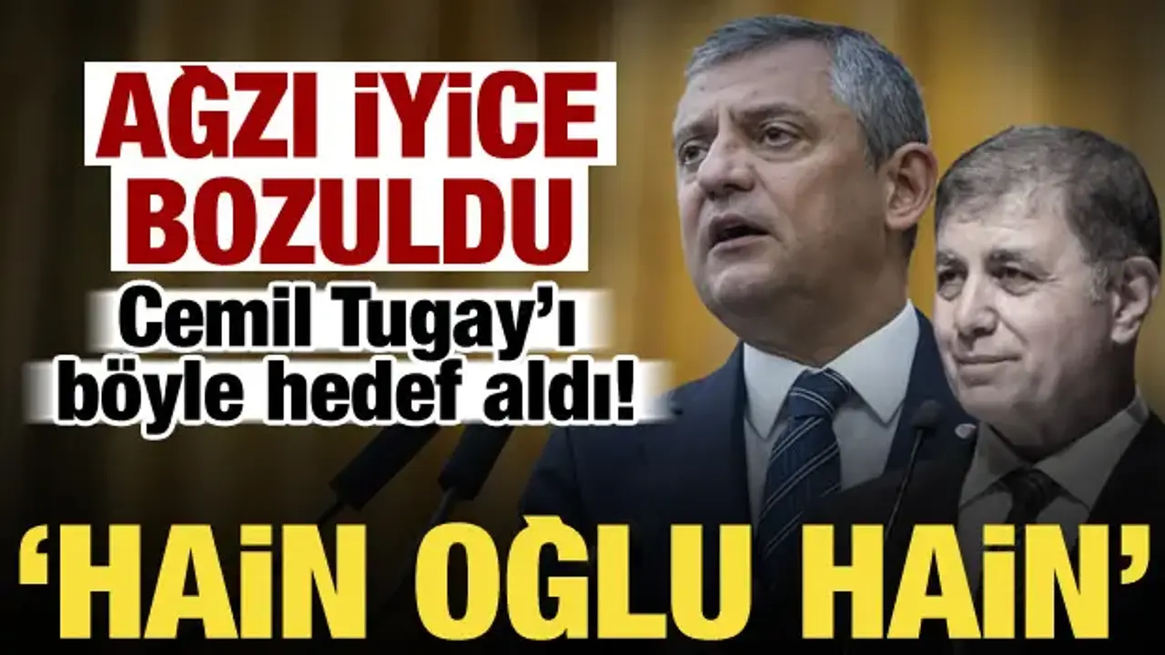 Özgür Özel'in ayarları bozuldu: İsim vermeden Tugay'ı hedef aldı: Hain oğlu hain