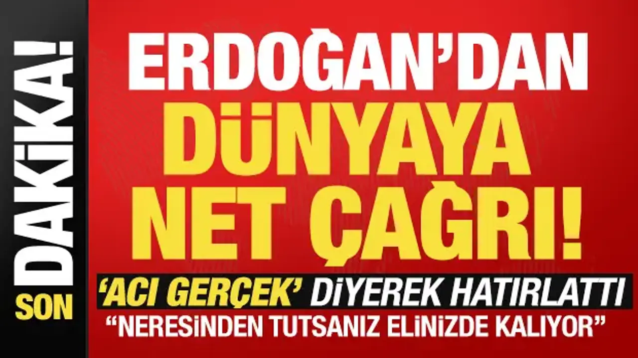 Erdoğan 'acı gerçek' diyerek dünyaya çağrı yaptı: 'Adalet sistemi ağır yaralı'