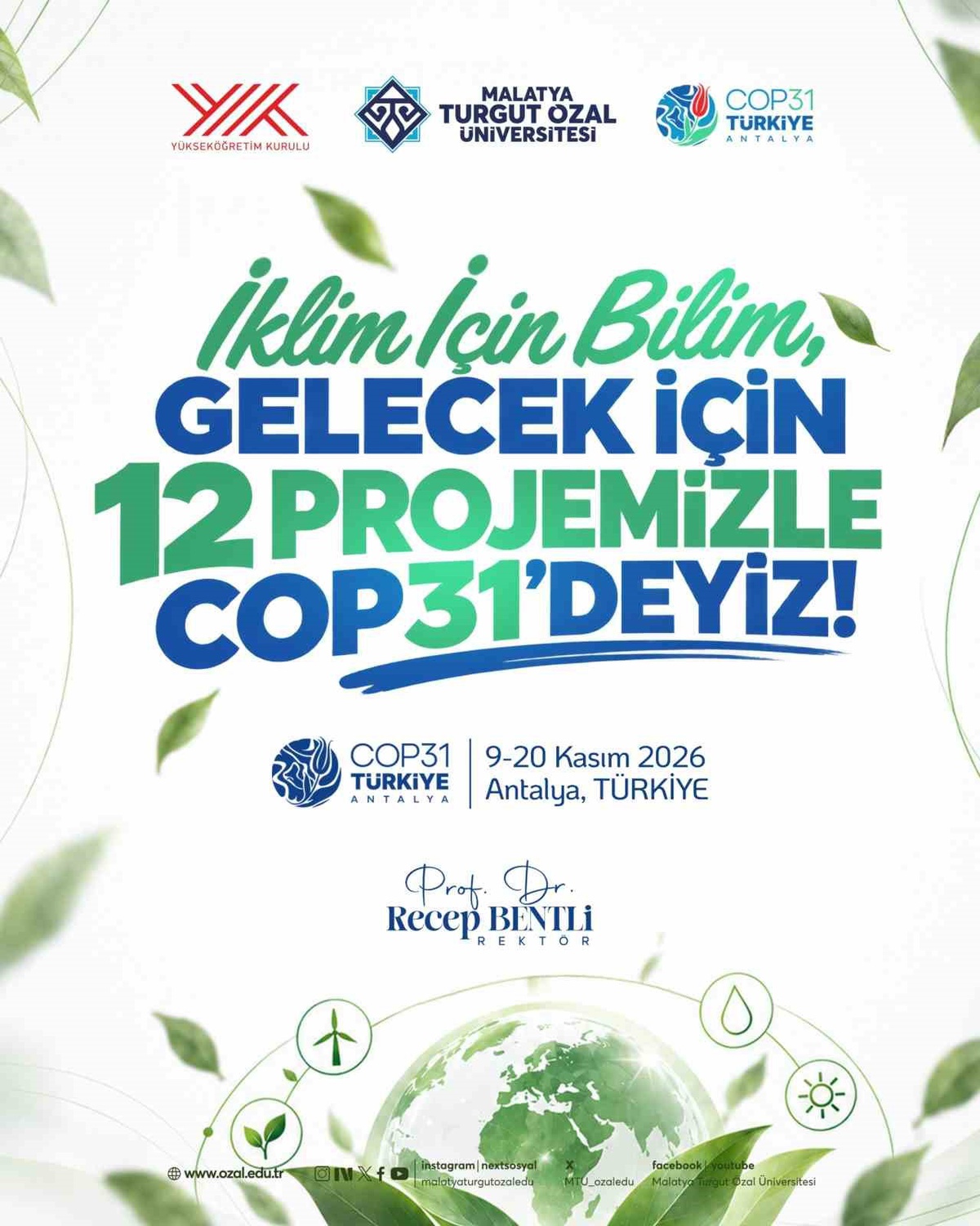 Malatya Turgut Özal Üniversitesi 12 çalışmayla COP31'de Malatya'yı temsil edecek