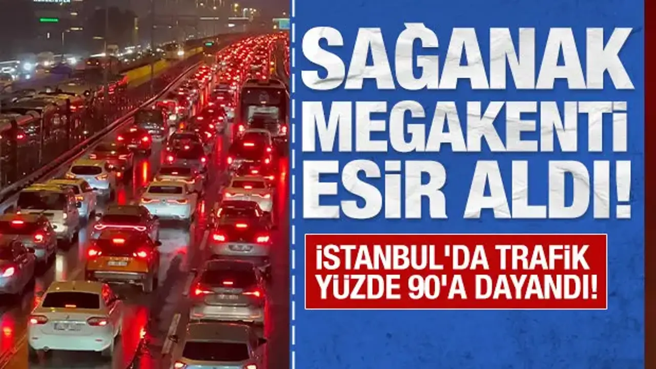 Sağanak megakenti esir aldı: İstanbul'da trafik yüzde 90'a dayandı!
