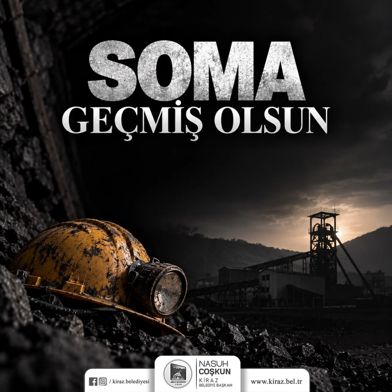 Kiraz Belediyesi'nden Soma'daki Maden Kazası İçin Başsağlığı Mesajı
