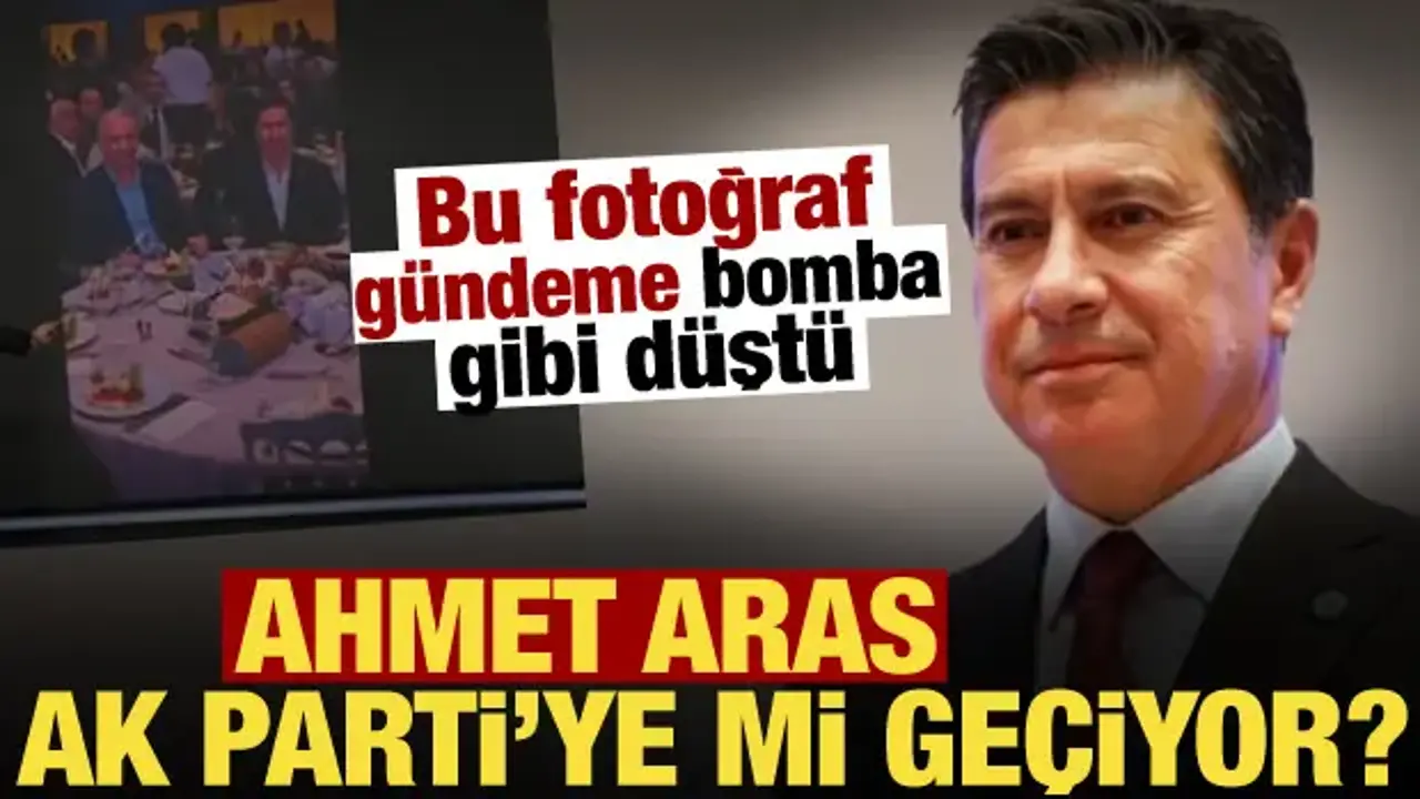 CHP’den istifa eden Ahmet Aras AK Parti'ye mi katılıyor? Fotoğraf dikkat çekti