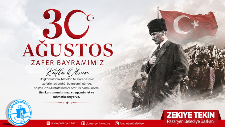 [BELEDIYE · Bilecik · Pazaryeri] 30 Ağustos Zafer Bayramımız Kutlu Olsun