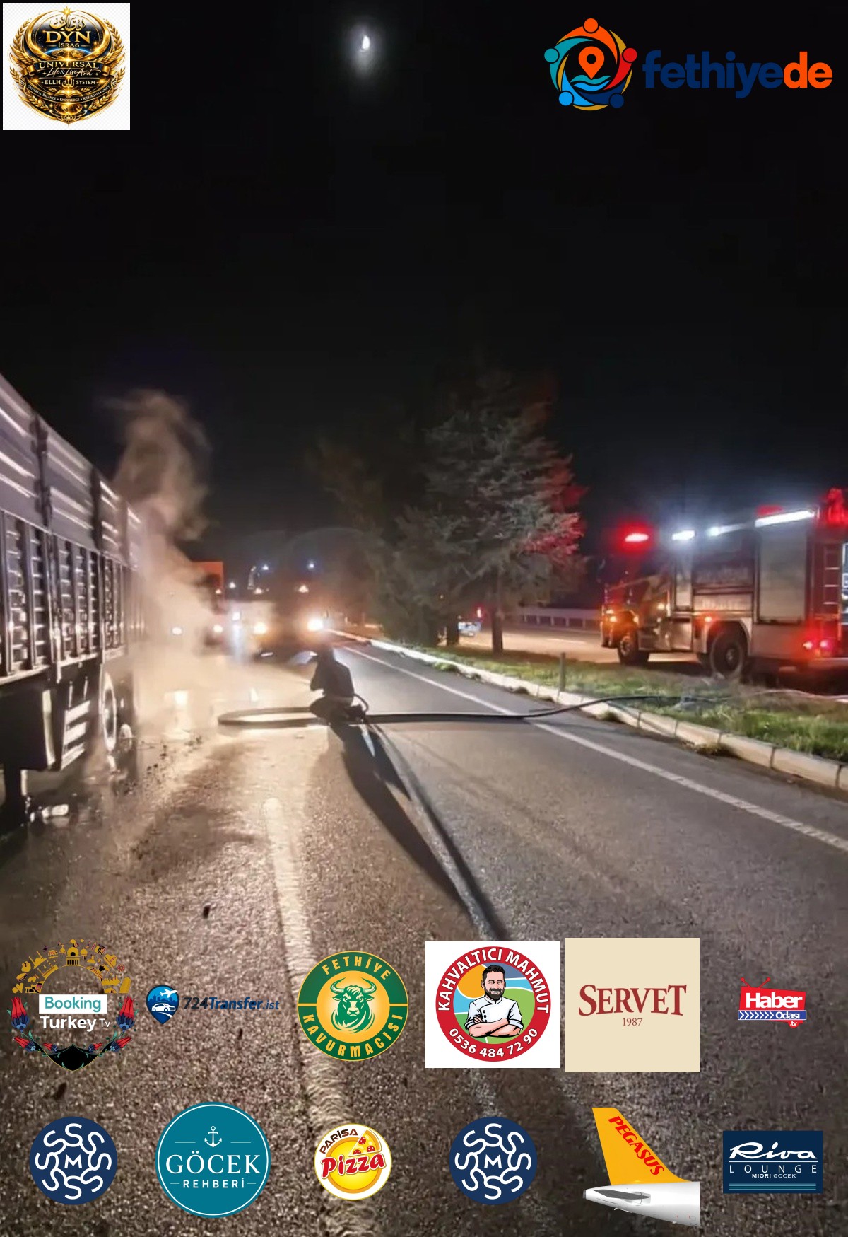 Denizli Acıpayam'da seyir halindeki tırın dorsesinde yangın çıktı