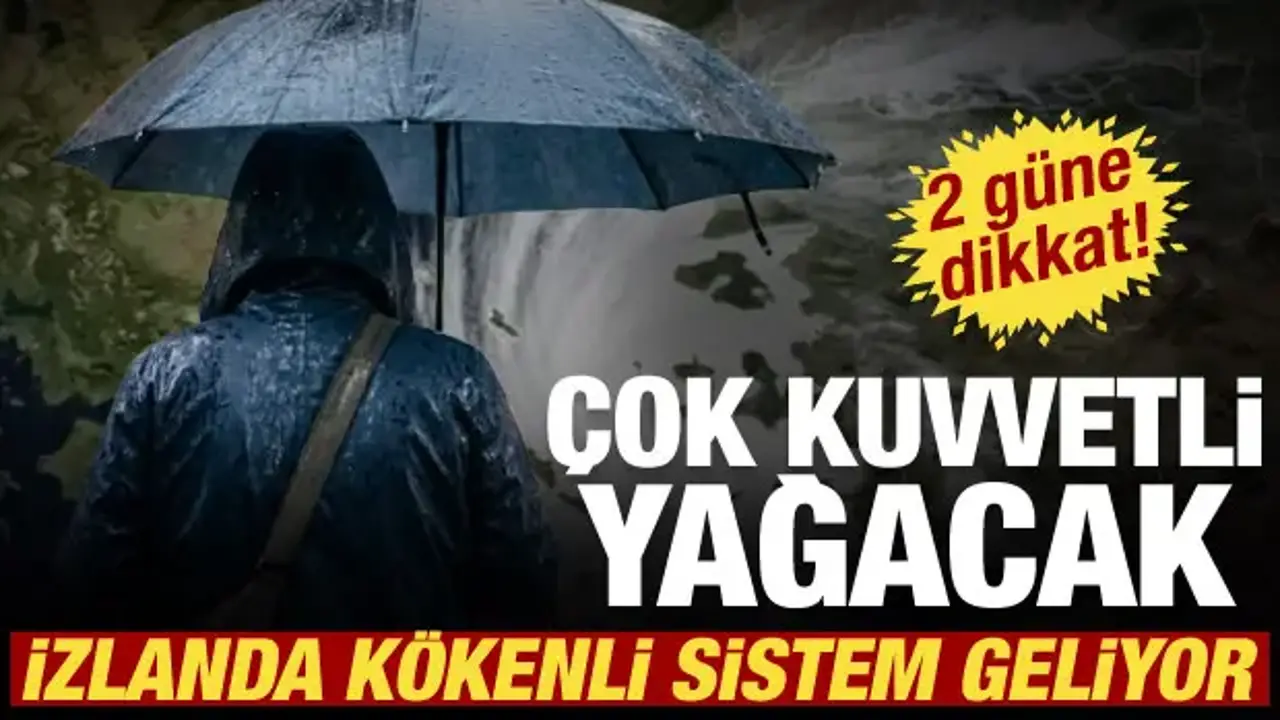 Balkanlar üzerinden yeni sistem geliyor! 2 gün boyunca etkili olacak
