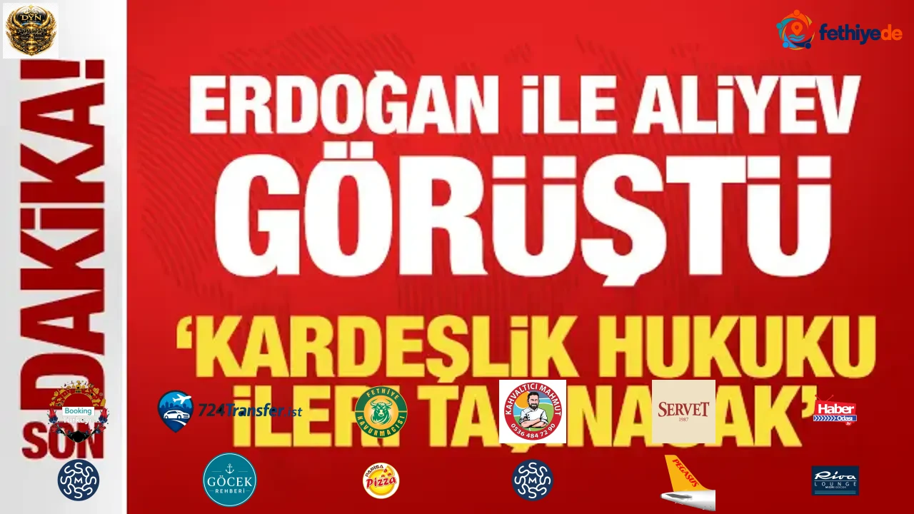 Son Dakika: Erdoğan, Aliyev ile görüştü