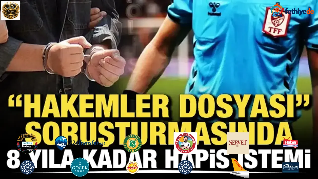 "Hakemler dosyası" soruşturmasında Ferdi Karadoruk'a 8 yıla kadar hapis istemi