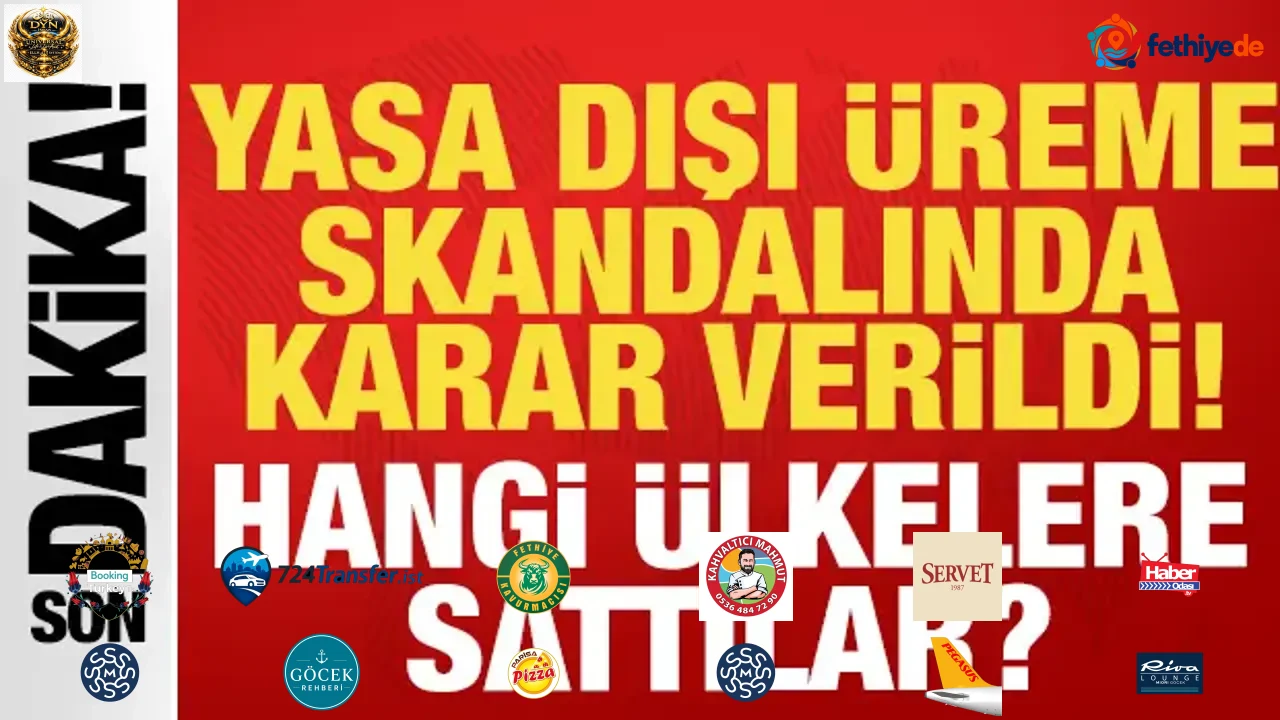 Son dakika: Yasa dışı üreme skandalında karar çıktı! Hangi ülkeler sattılar?