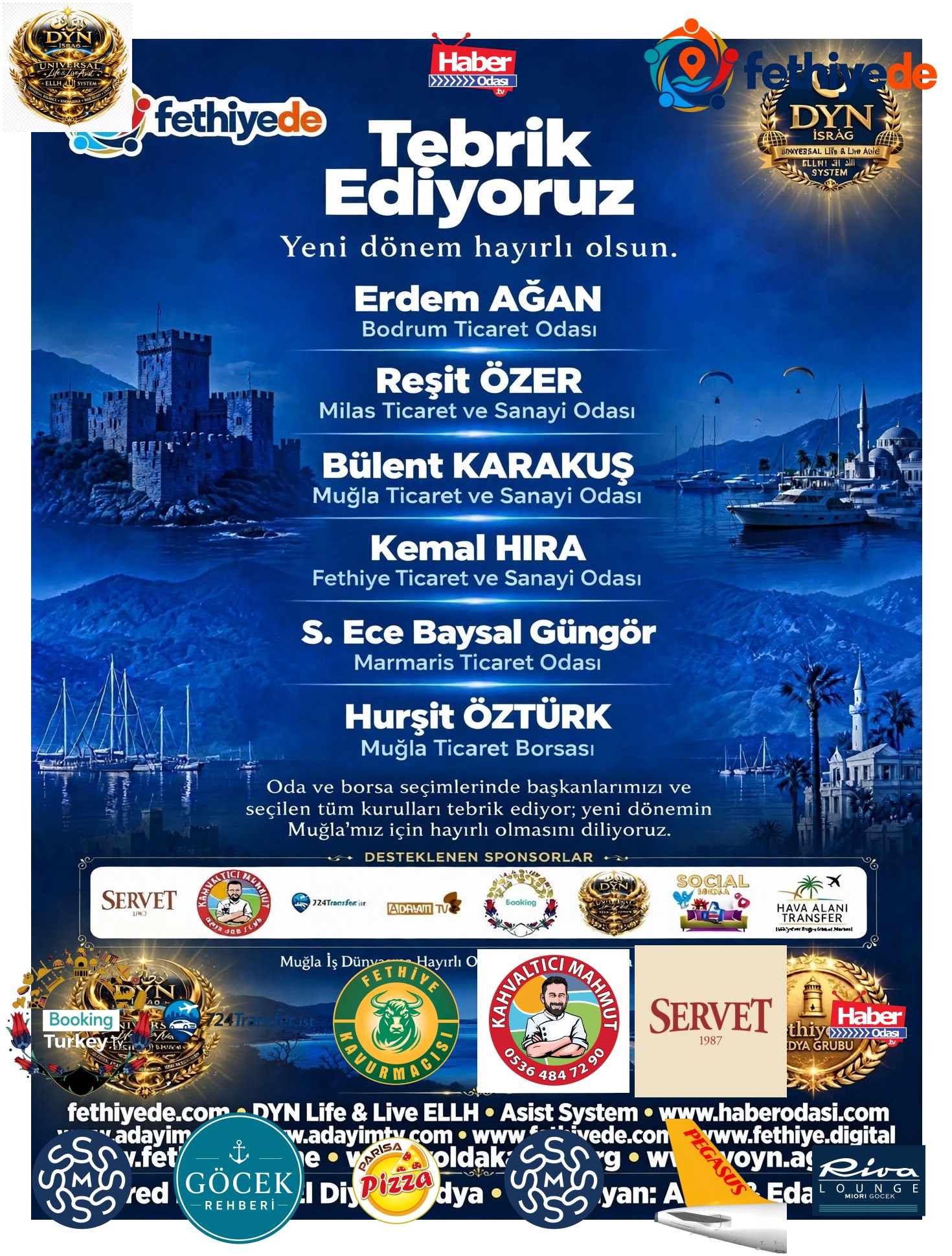 Muğla Ticaret Odaları Yeni Dönem - Tebrikler! 6 Başkan Göreve Başladı   Yeni Dönem Hayırlı Olsun! Erdem AĞAN, Reşit ÖZER, Bülent KARAKUŞ, Kemal HIRA, S. Ece Baysal Güngör, Hurşit ÖZTÜRK