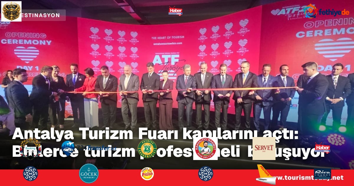 Antalya Turizm Fuarı kapılarını açtı: Binlerce turizm profesyoneli buluşuyor