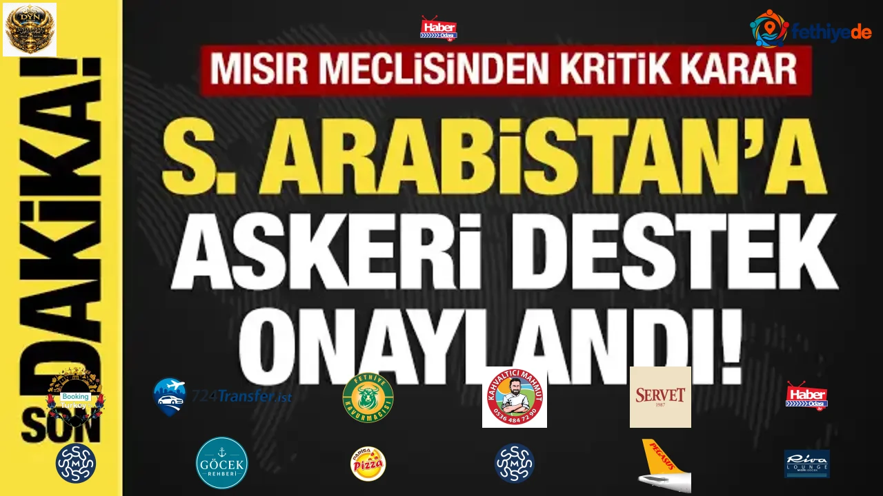 Son dakika...Mısır meclisinden kritik karar: Suudi Arabistan’a askeri destek onaylandı