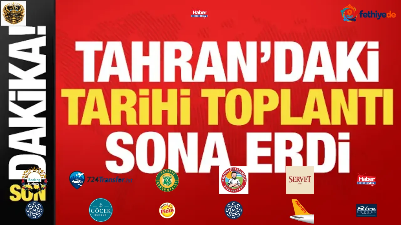 Son dakika: Tahran'daki tarihi toplantı sona erdi!