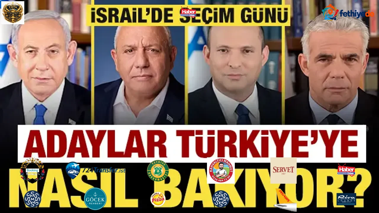 İsrail'de seçim günü: Adaylar Türkiye'ye nasıl bakıyor?