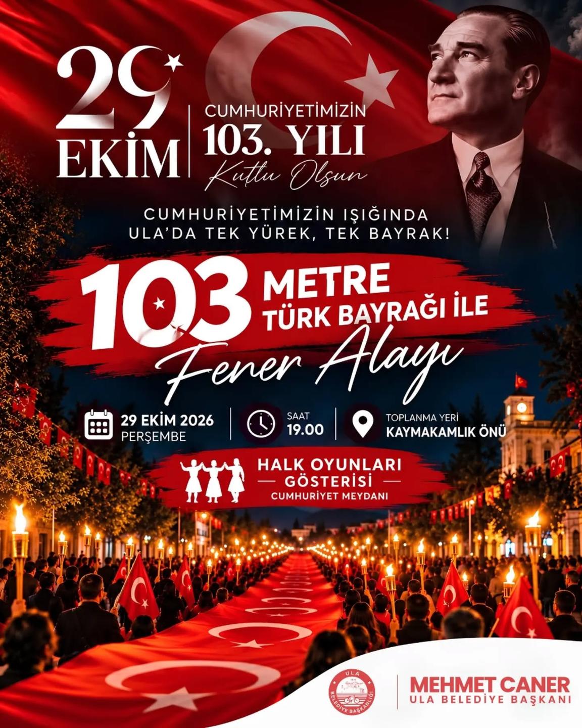 [BELEDIYE · Muğla · Ula] 103. Yılda 103 Metre Şanlı Bayrağımızla Yürüyoruz