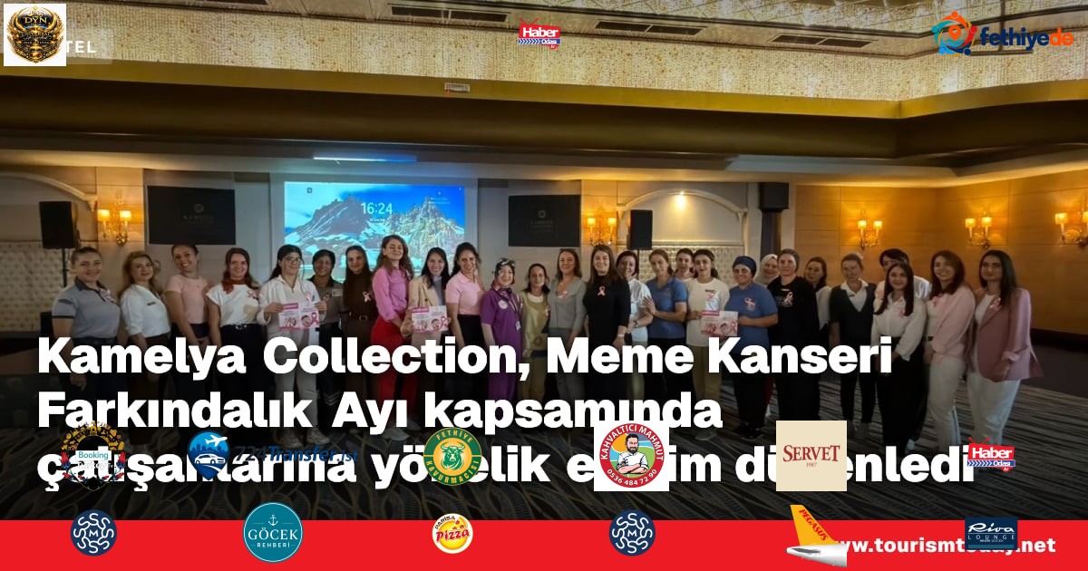 Kamelya Collection, Meme Kanseri Farkındalık Ayı kapsamında çalışanlarına yönelik eğitim düzenledi