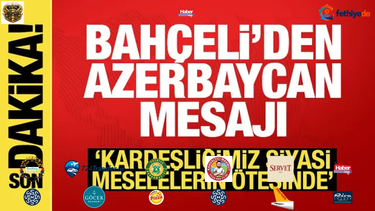 Bahçeli'den Azerbaycan mesajı: İlişkilerimiz köklü ve derindir
