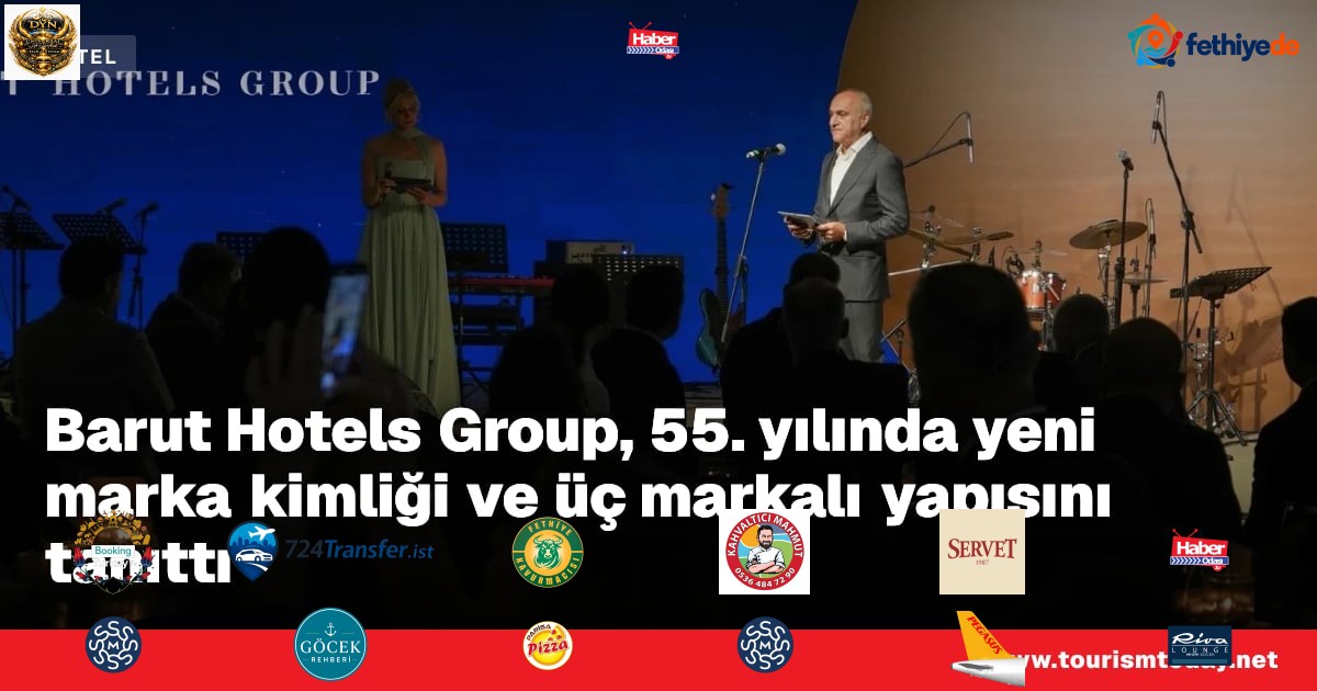 Barut Hotels Group, 55. yılında yeni marka kimliği ve üç markalı yapısını tanıttı
