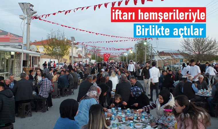 Ayrancılılar iftarı memleketlerinde hemşerileriyle açtı