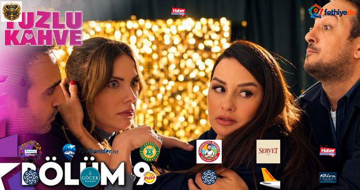 Tuzlu Kahve 9. bölüm Full HD izle! Star TV Tuzlu Kahve son bölüm tek parça izle!