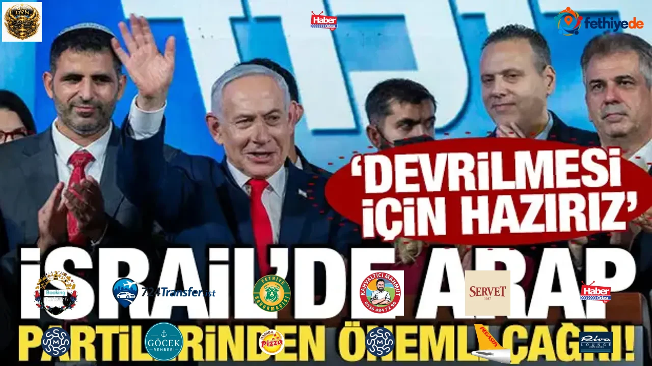 İsrail'de Arap partilerinden önemli çağrı! 'Devrilmesi için hazırız'