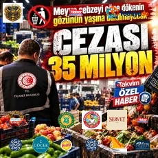 Hal düzenlemesinde fiyat manipülasyonuna geçit yok: Ürünü imha edene 35 milyon TL’ye kadar ceza
