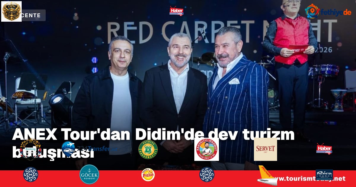 ANEX Tour'dan Didim'de dev turizm buluşması