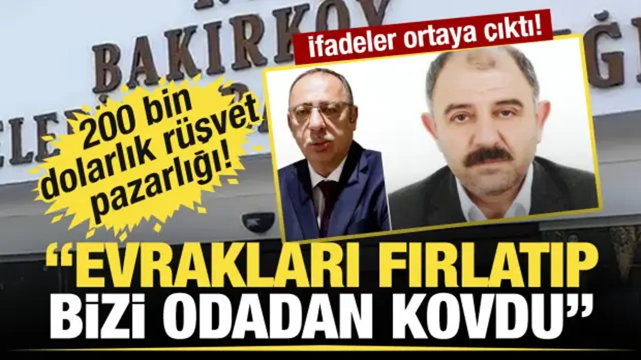 Bakırköy'de esnafın ruhsat için 200 bin dolarlık imtihanı! Rezil ifadeler ortaya çıktı