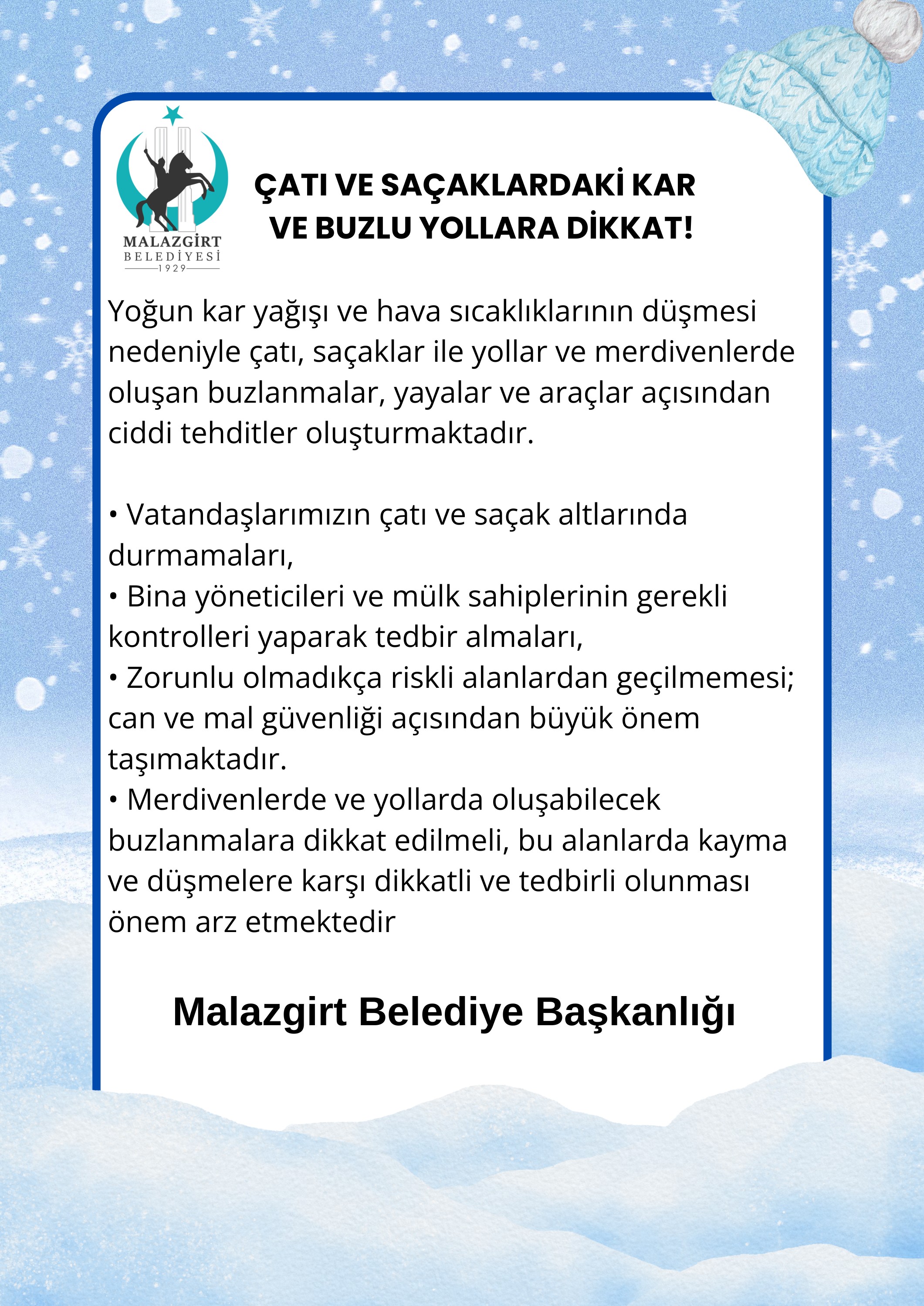 Çati ve saçaklardaki̇ kar ve buzlu yollara di̇kkat!