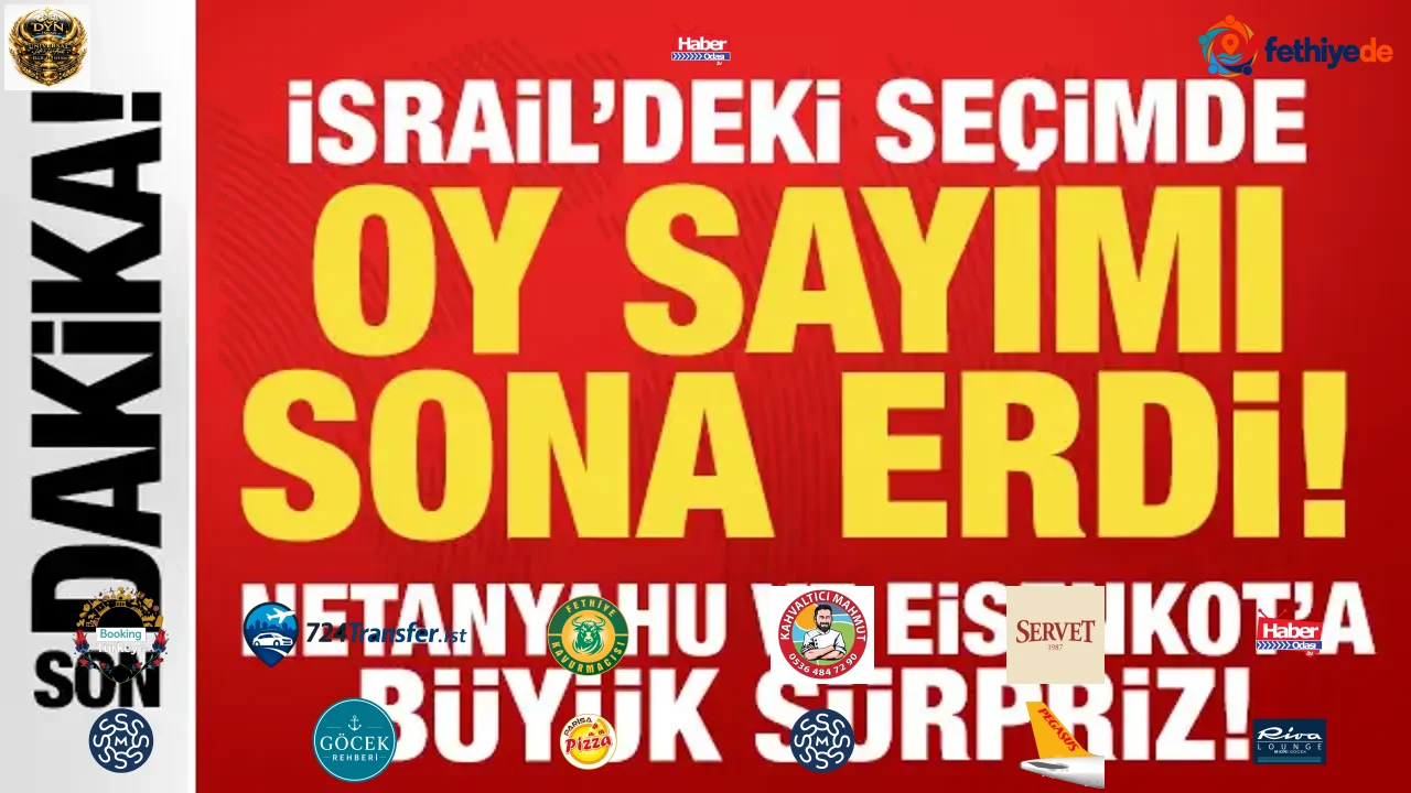 İsrail'de seçimler bitti: Netanyahu ve Eisenkot'a sürpriz! Müslümanlar için tarihi gelişme