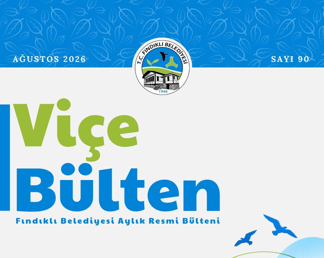 Ağustos 2026 Bülteni - Fındıklı Belediyesi