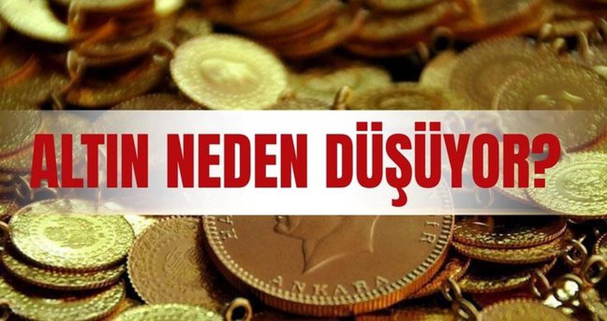 Altın neden düşüyor? SON DAKİKA! 30 Ekim bugün altın neden düştü?