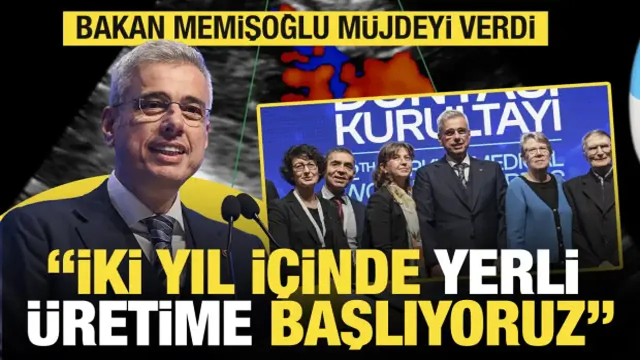 Bakan Memişoğlu tarih verdi: Yerli ultrason üretmeye başlıyoruz