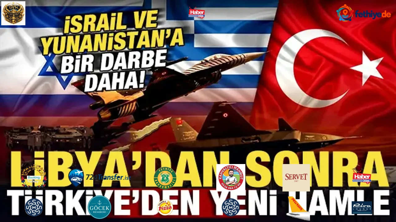 Libya'dan sonra Türkiye'den yeni hamle! İsrail ve Yunanistan'a bir darbe daha