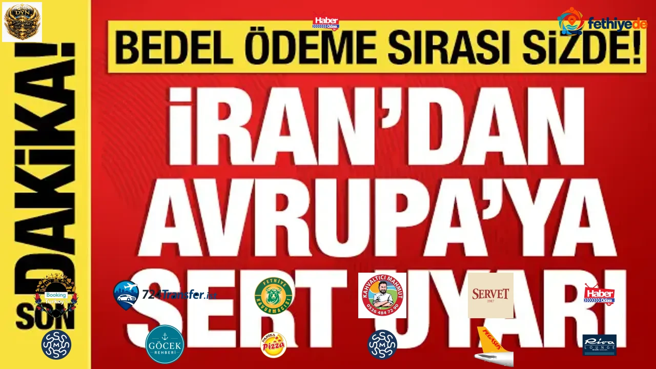 İran'dan Avrupa ülkelerine sert uyarı: Bedel ödeme sırası sizde!