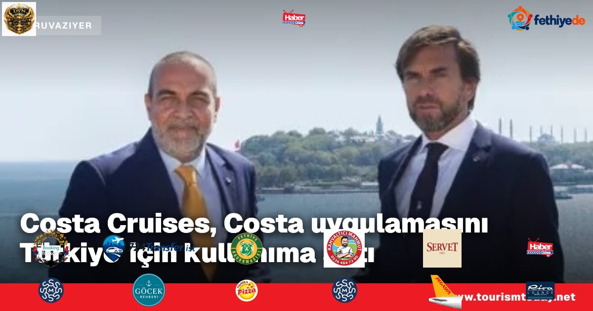 Costa Cruises, Costa uygulamasını Türkiye için kullanıma açtı