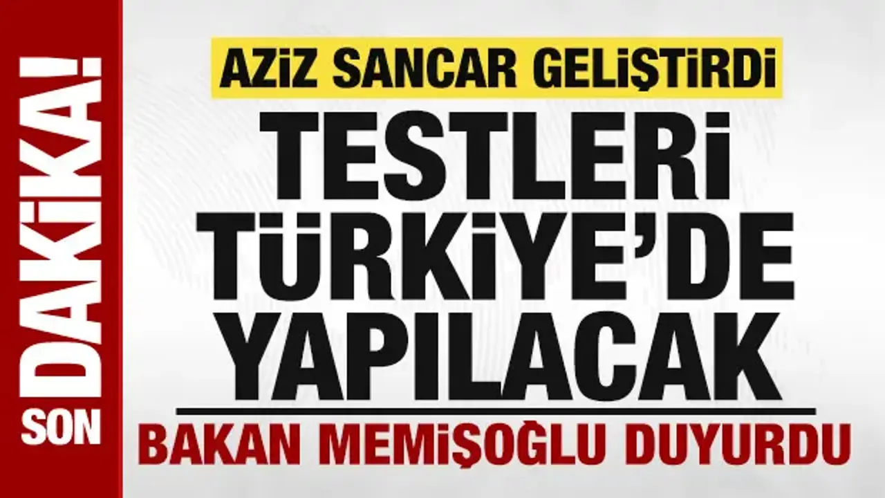Bakan Memişoğlu: Aziz Sancar'ın beyin tümörü ilacının testleri Türkiye'de yapılacak