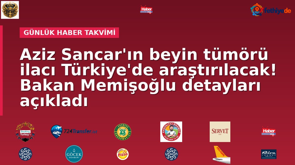 Aziz Sancar'ın beyin tümörü ilacı Türkiye'de araştırılacak! Bakan Memişoğlu detayları açıkladı