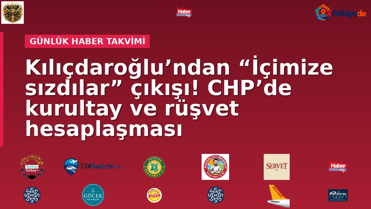 Kılıçdaroğlu’ndan “İçimize sızdılar” çıkışı! CHP’de kurultay ve rüşvet hesaplaşması